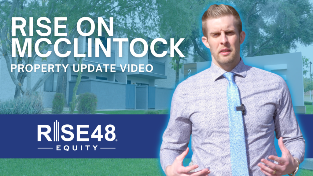 Rise on McClintock property update video