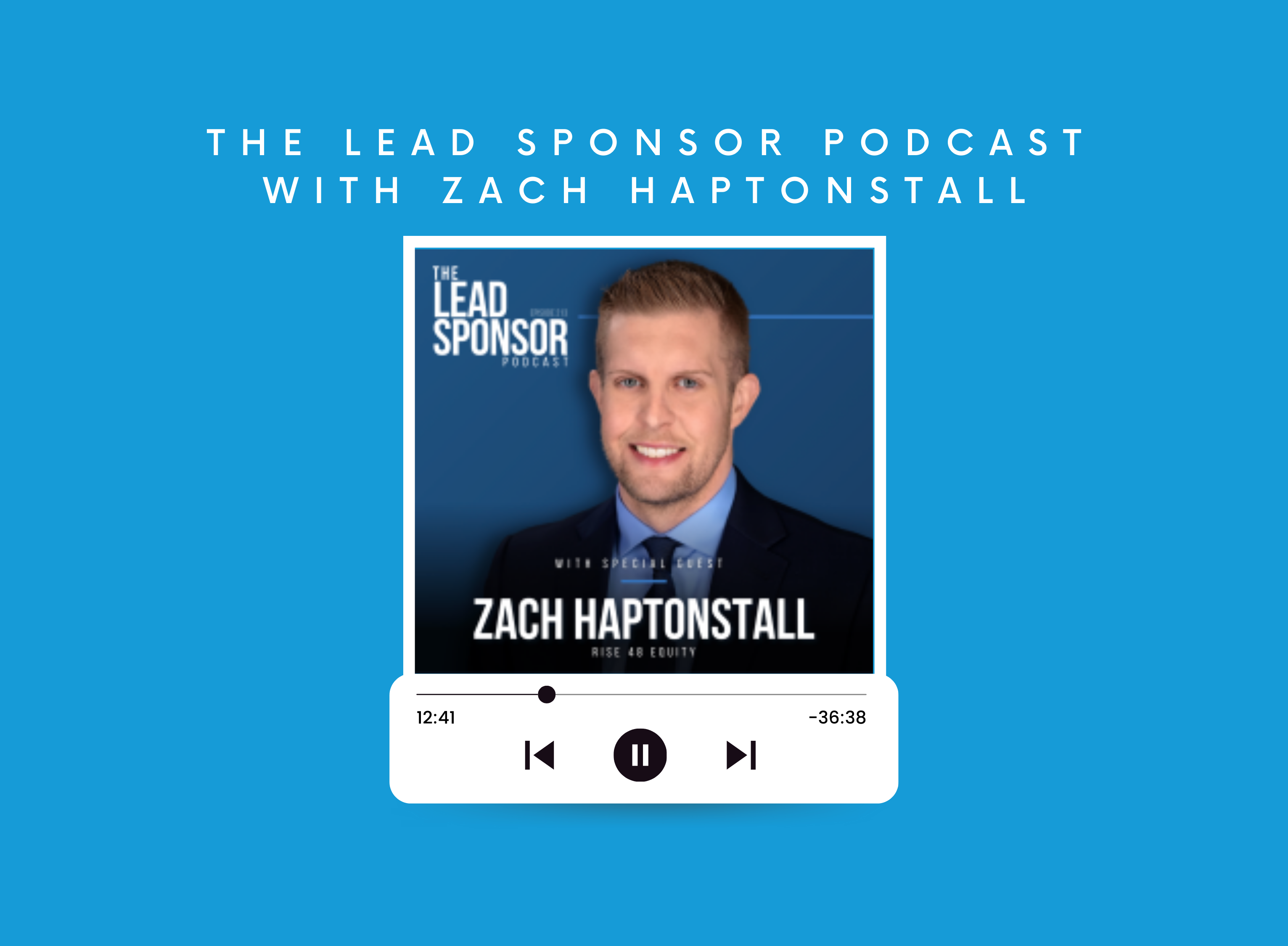 The Lead Sponsor Podcast