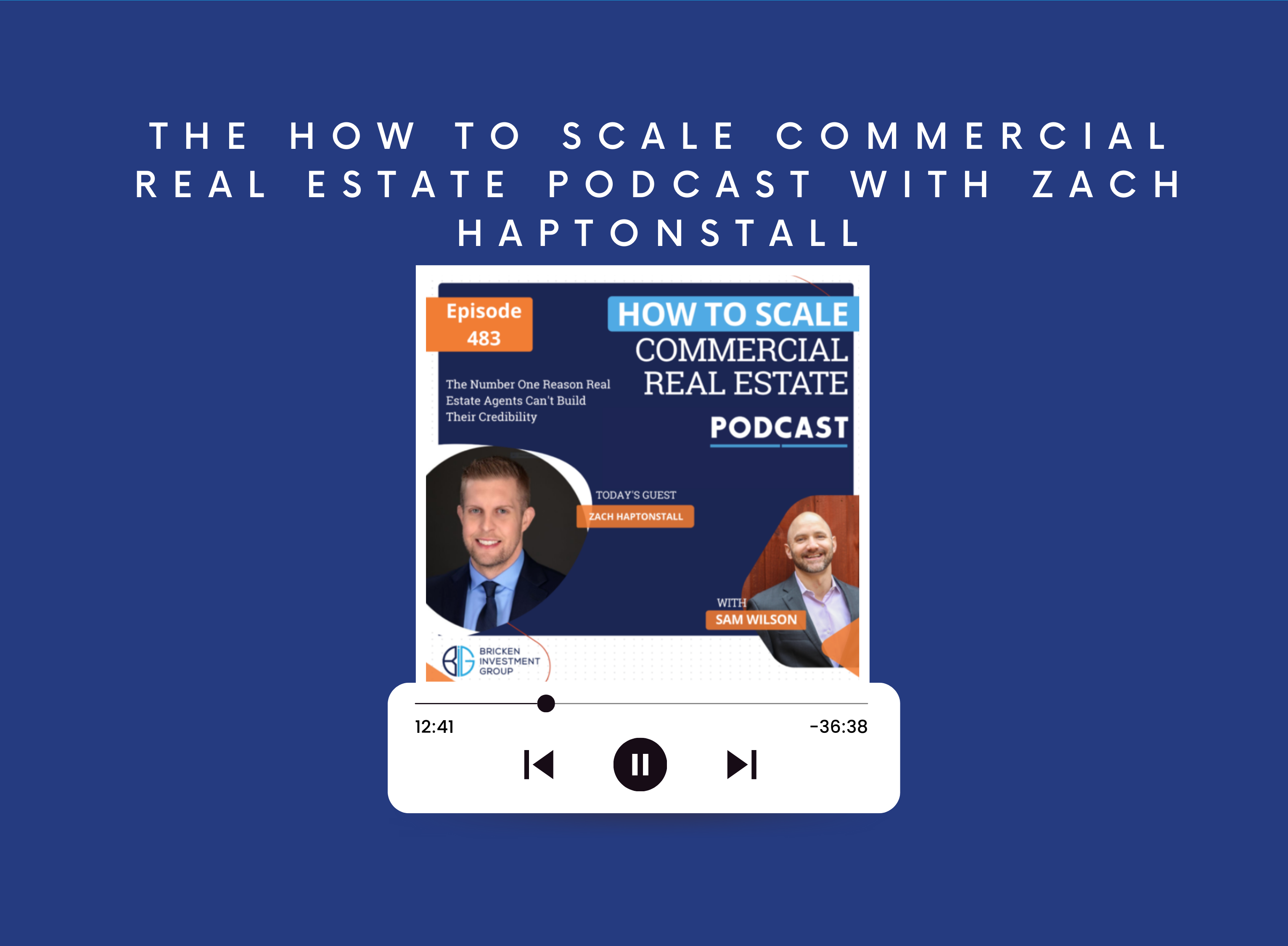 The How to Scale Commercial Real Estate Podcast