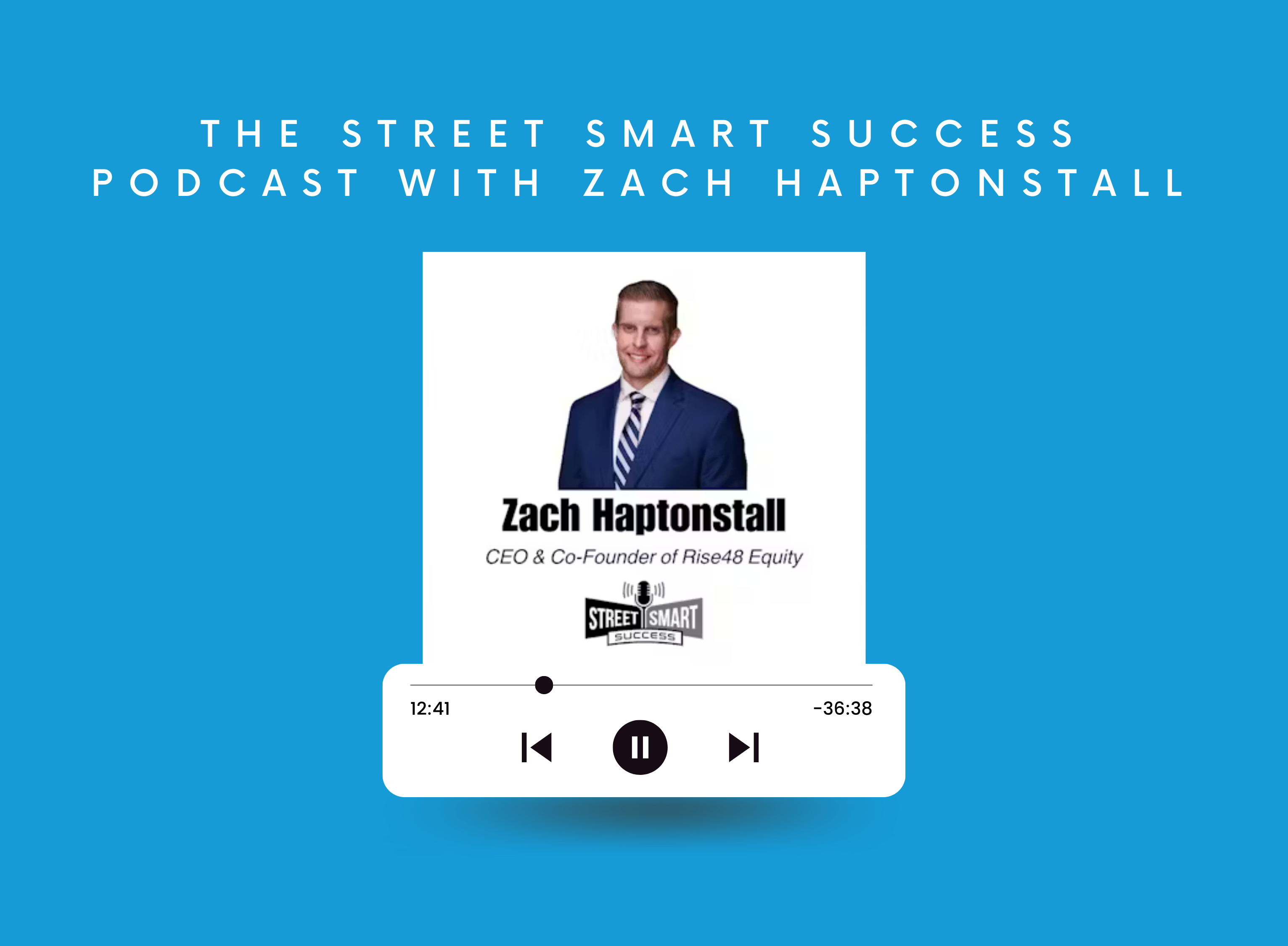 The Street Smart Success Podcast